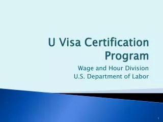 U Visa Certification Program