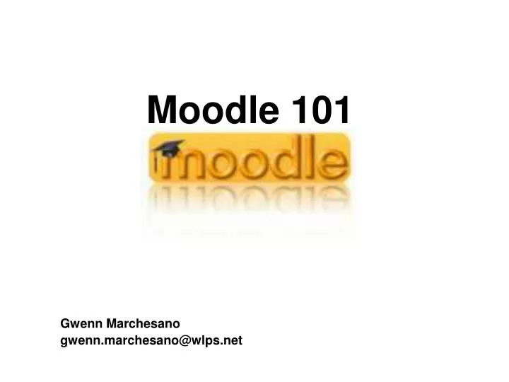 moodle 101