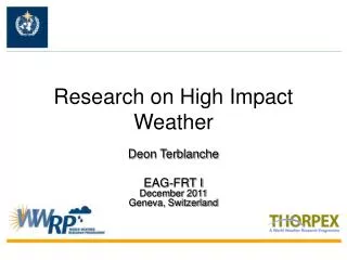 Research on High Impact Weather