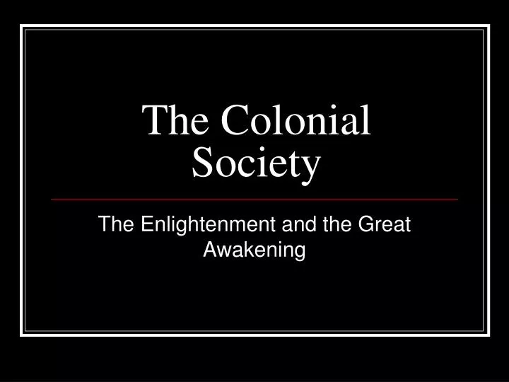 the colonial society