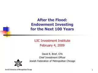 After the Flood: Endowment Investing for the Next 100 Years