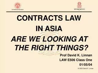 CONTRACTS LAW IN ASIA ARE WE LOOKING AT THE RIGHT THINGS?
