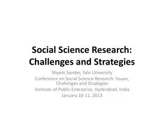 Social Science Research: Challenges and Strategies