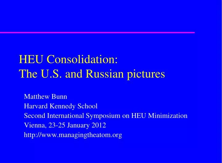 heu consolidation the u s and russian pictures