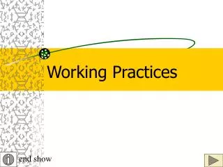 Working Practices