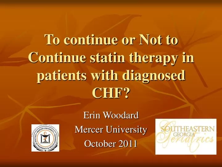 to continue or not to continue statin therapy in patients with diagnosed chf