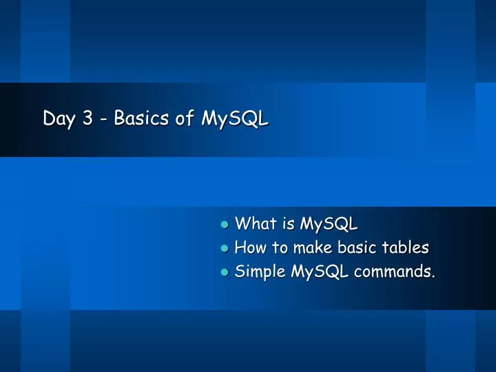 day 3 basics of mysql