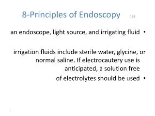 192 8 principles of endoscopy