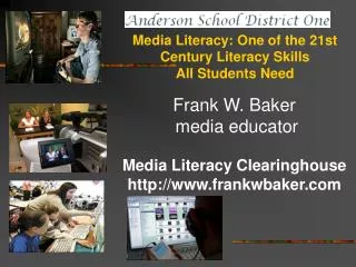Media Literacy: One of the 21st Century Literacy Skills All Students Need