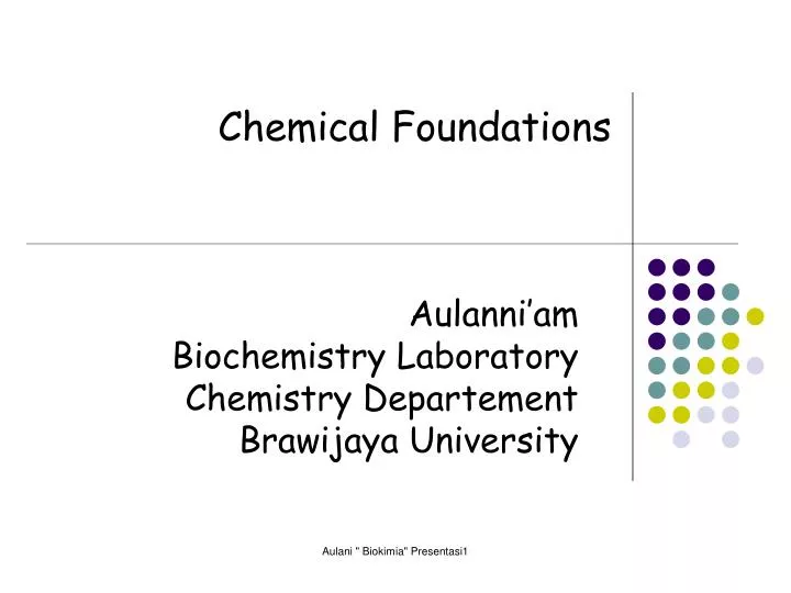 aulanni am biochemistry laboratory chemistry departement brawijaya university