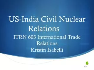 US-India Civil Nuclear Relations