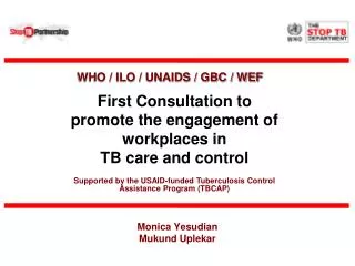First Consultation to promote the engagement of workplaces in TB care and control