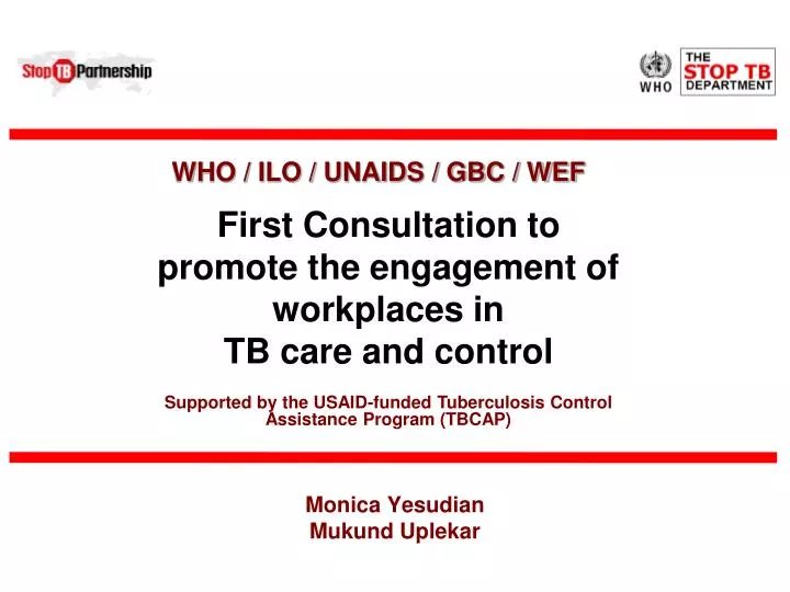 first consultation to promote the engagement of workplaces in tb care and control