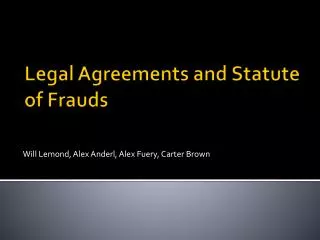 Legal Agreements and Statute of Frauds