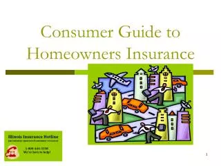 Consumer Guide to Homeowners Insurance