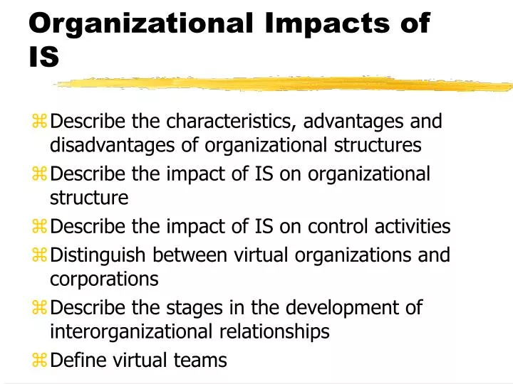 organizational impacts of is