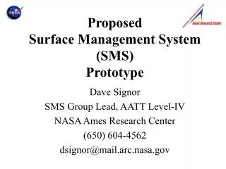 Proposed Surface Management System (SMS) Prototype