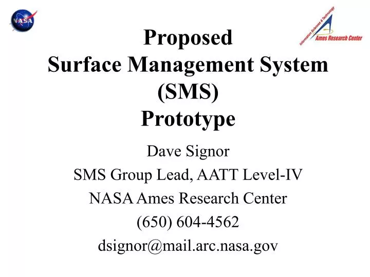 proposed surface management system sms prototype