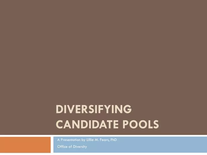 diversifying candidate pools