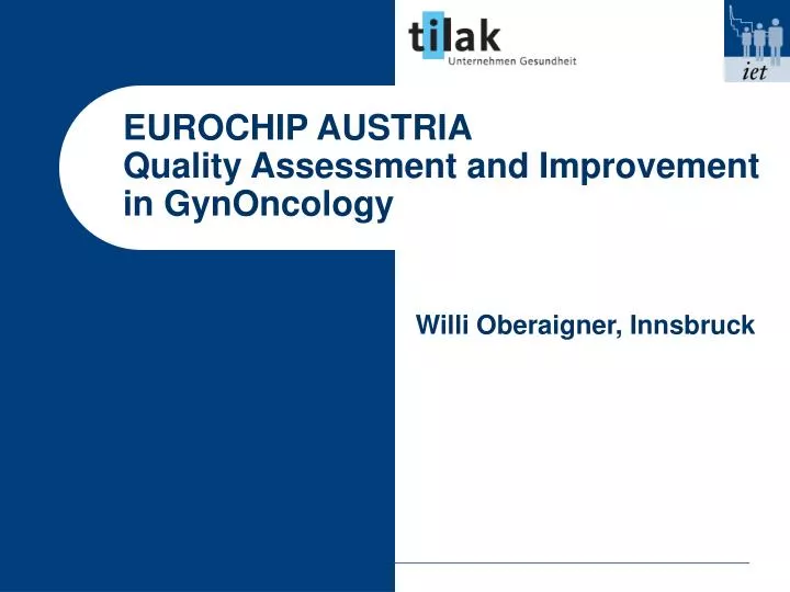eurochip austria quality assessment and improvement in gynoncology