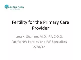 Fertility for the Primary Care Provider