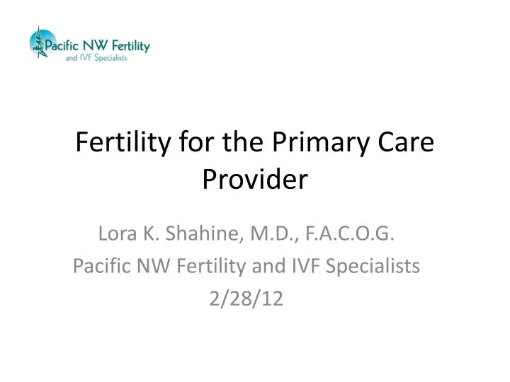 fertility for the primary care provider