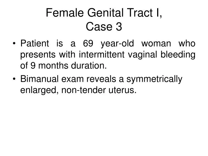 female genital tract i case 3