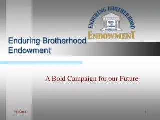 Enduring Brotherhood Endowment
