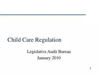Child Care Regulation