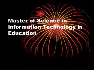 Master of Science in Information Technology in Education