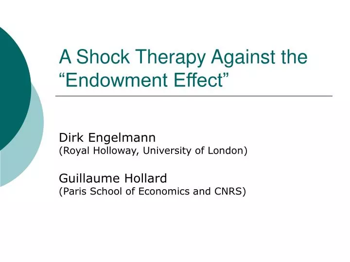 a shock therapy against the endowment effect