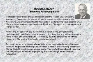 HOMER A. BLACK Endowed Fellowship Fund