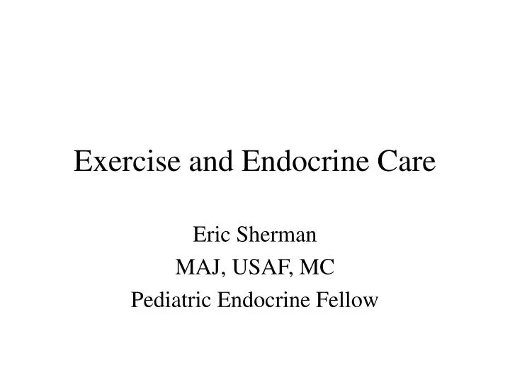 exercise and endocrine care