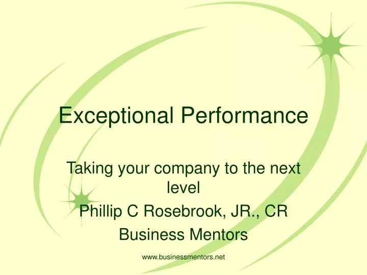 exceptional performance