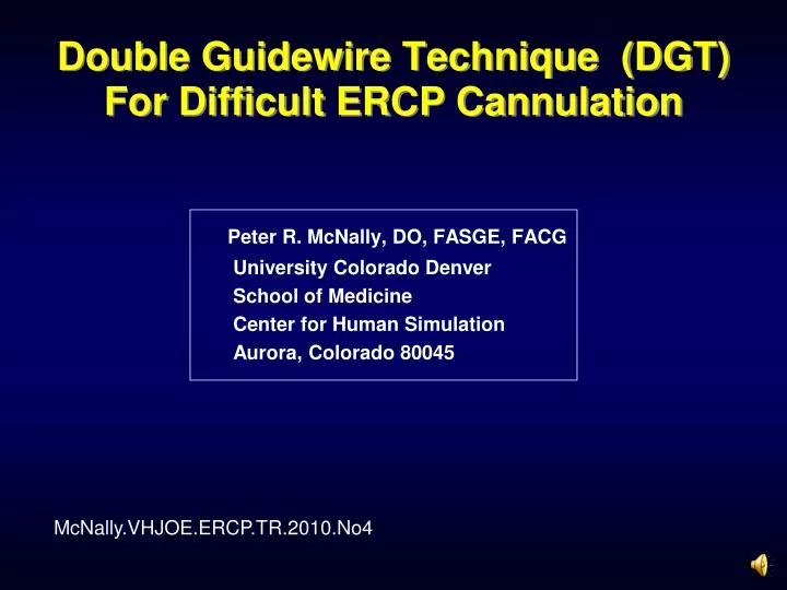double guidewire technique dgt for difficult ercp cannulation