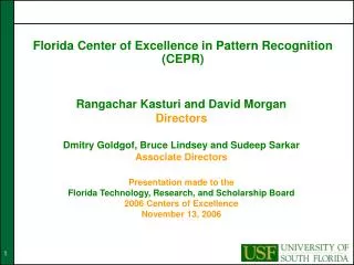 Florida Center of Excellence in Pattern Recognition (CEPR)