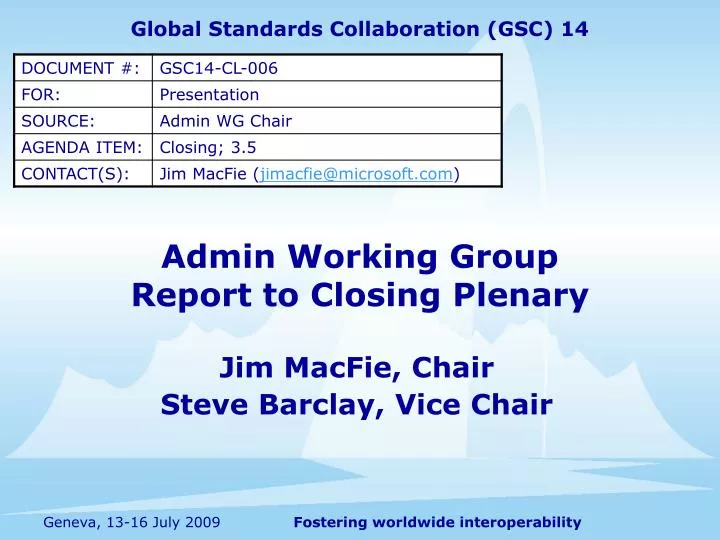 admin working group report to closing plenary