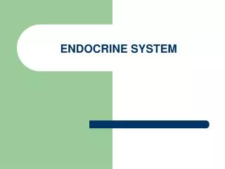 ENDOCRINE SYSTEM