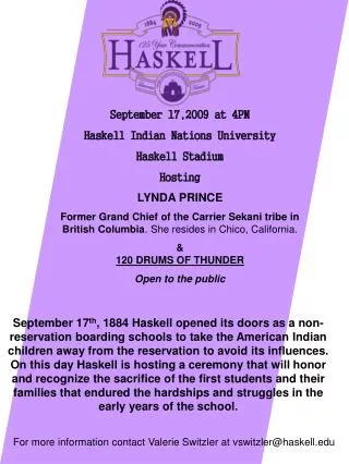 September 17,2009 at 4PM Haskell Indian Nations University Haskell Stadium Hosting LYNDA PRINCE