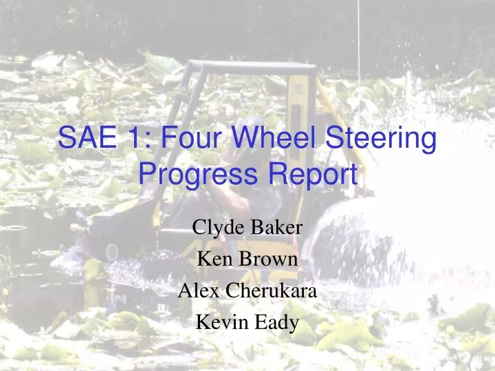 sae 1 four wheel steering progress report