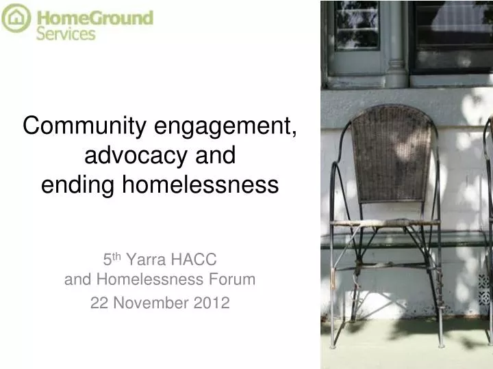 community engagement advocacy and ending homelessness