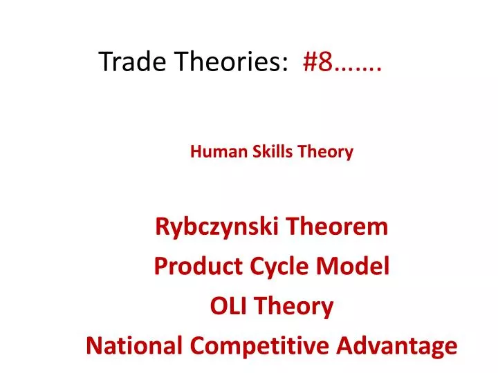 trade theories 8