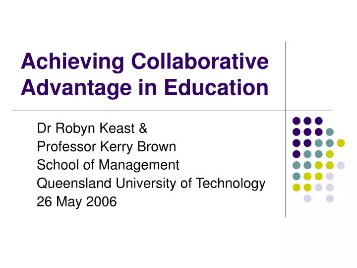 achieving collaborative advantage in education