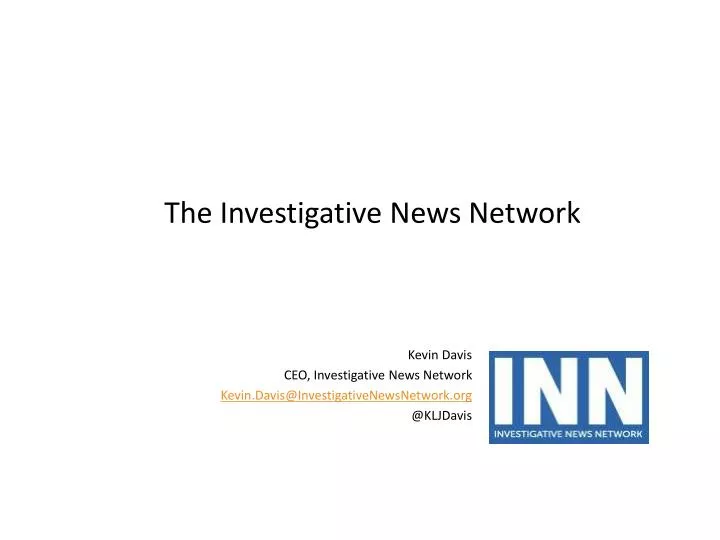 the investigative news network