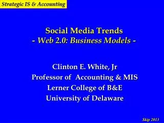 Social Media Trends - Web 2.0: Business Models -