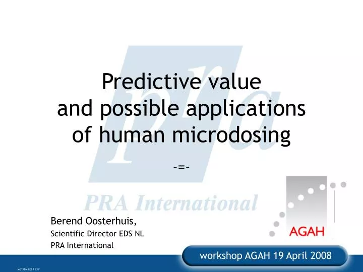 predictive value and possible applications of human microdosing