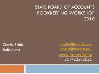 State Board of Accounts Bookkeeping Workshop 2010