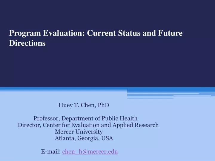 program evaluation current status and future directions