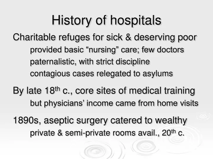 history of hospitals
