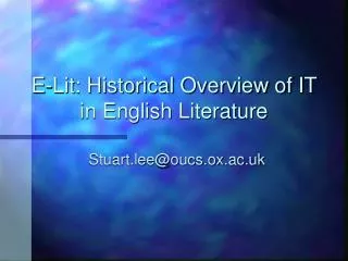 E-Lit: Historical Overview of IT in English Literature